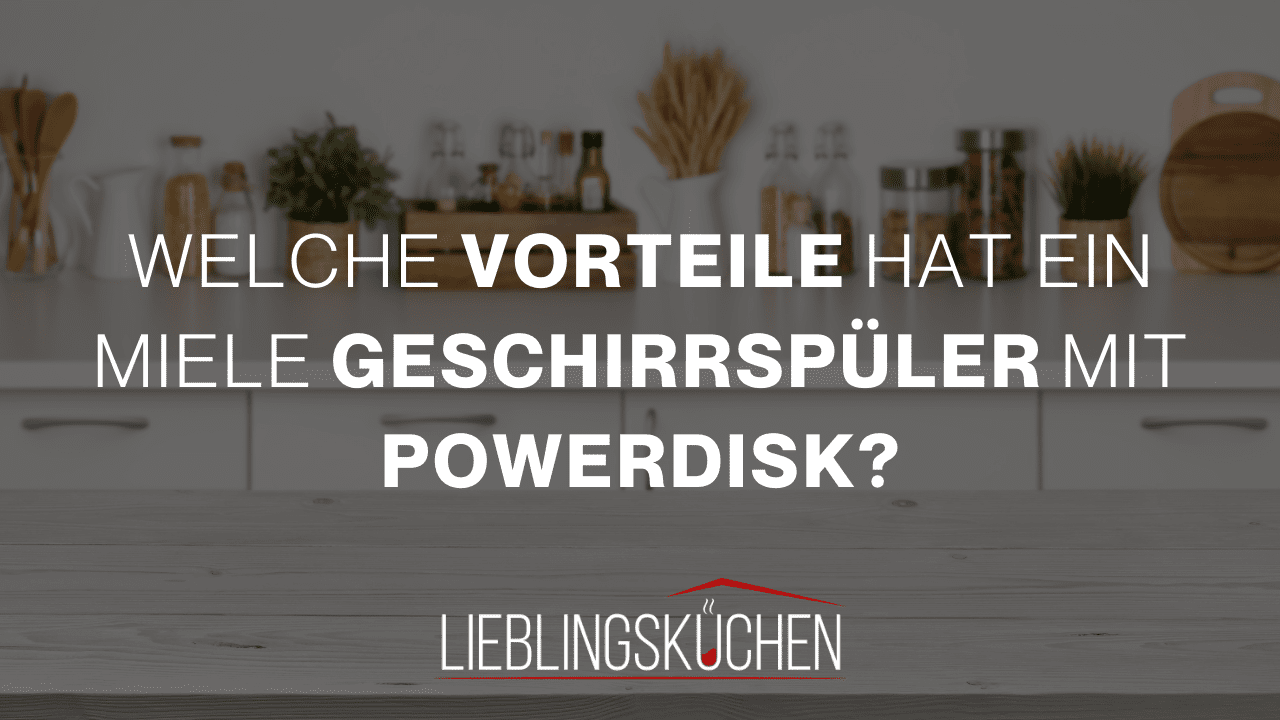 Küchenstudio Ein Bild einer Küche mit der Aufschrift „We vorteil hat in my geschürspuler powerdisk“.