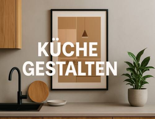Küche gestalten: 7 stilvolle Ideen für 2025