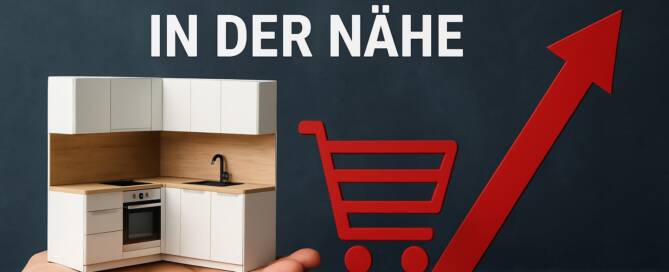 Küchenstudio Eine Hand hält eine Modellküche neben einem roten Einkaufswagen-Symbol mit einem Pfeil nach oben. Der deutsche Text lautet "Küchen kaufen in der Nähe".