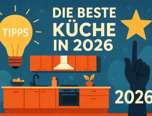 7 Tipps für die beste Küche in 2026: Trends & Inspiration