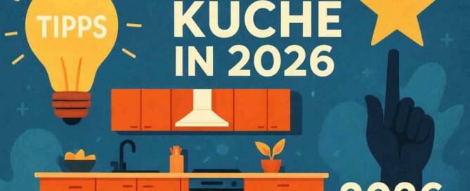 Küchenstudio Illustration einer modernen Küche mit orangefarbenen Schränken, einer Glühbirne mit der Aufschrift "TIPPS" und einem deutschen Text über die besten Küchentipps für 2026. Eine Hand zeigt auf einen Stern.
